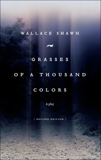 Cover image: Grasses of a Thousand Colors 9781559364782