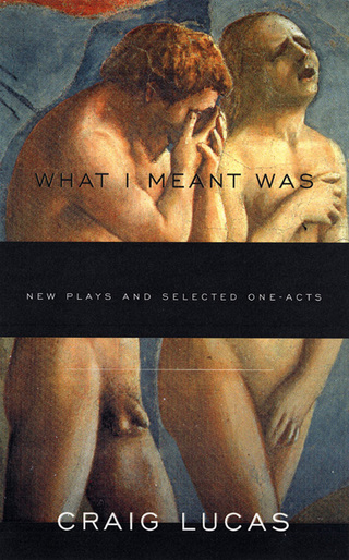 Cover image: What I Meant Was 9781559361590