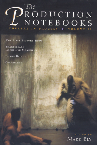 Cover image: The Production Notebooks, Volume 2 9781559361897