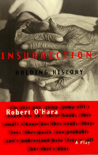 Omslagafbeelding: Insurrection: Holding History 9781559361576