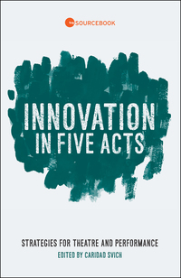 Titelbild: Innovation in Five Acts 9781559365116