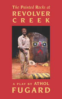 Cover image: The Painted Rocks at Revolver Creek (TCG Edition) 9781559365222