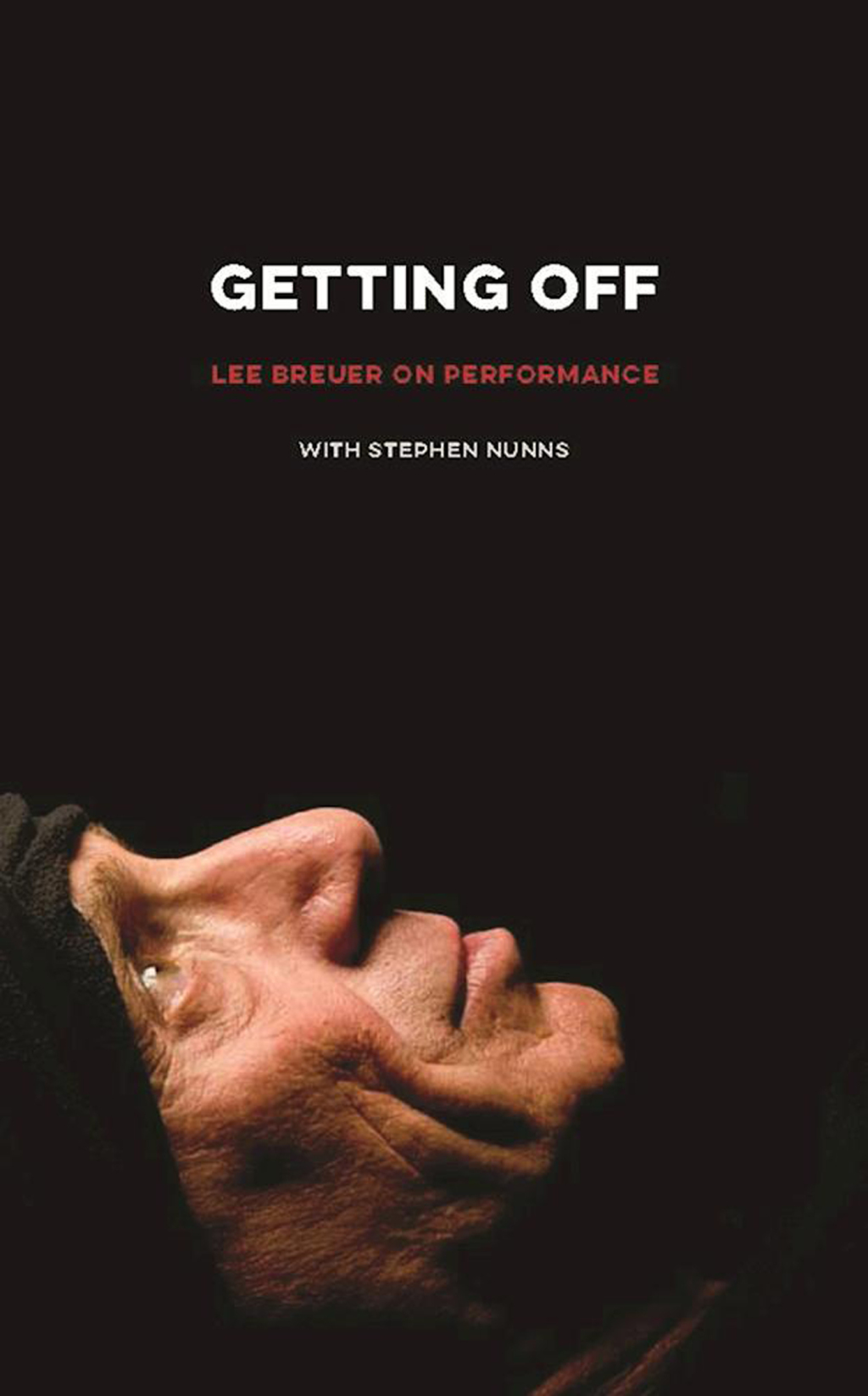 Getting Off Lee Breuer on Performance