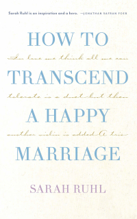 Cover image: How to transcend a happy marriage (TCG Edition) 9781559365727