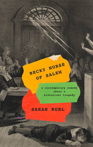 Cover image: Becky Nurse of Salem (TCG Edition) 1st edition 9781559369879