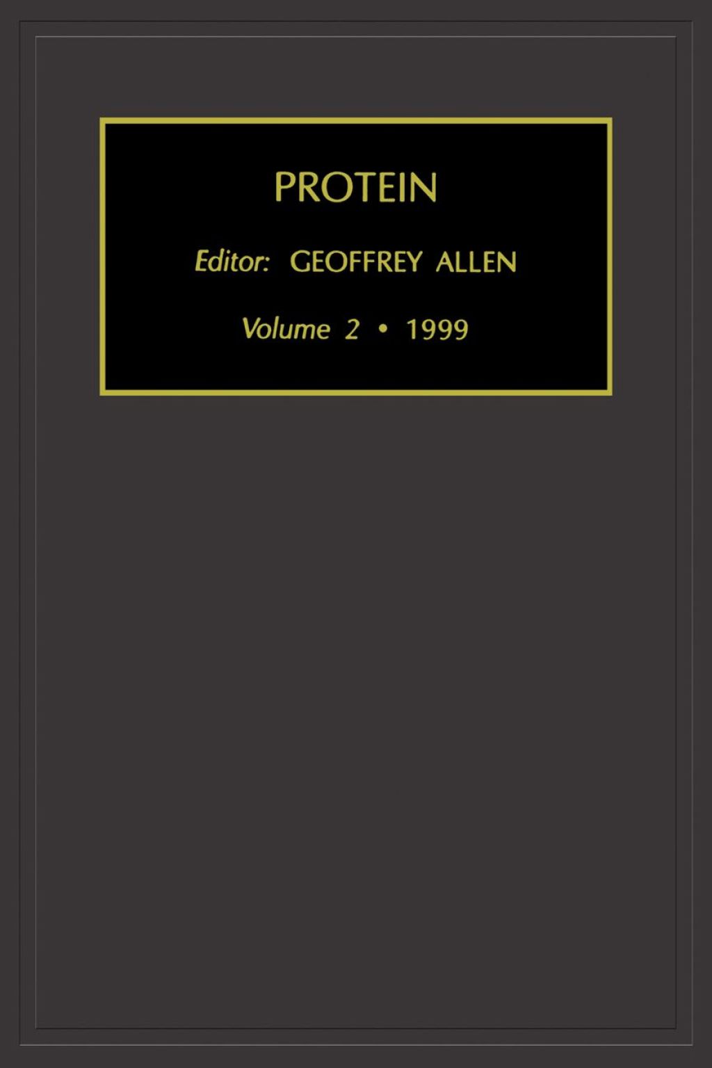 Protein, Volume 2
