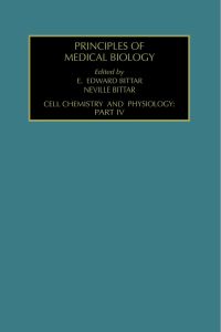 Cover image: Cell Chemistry and Physiology: Part IV: Part IV 9781559388085