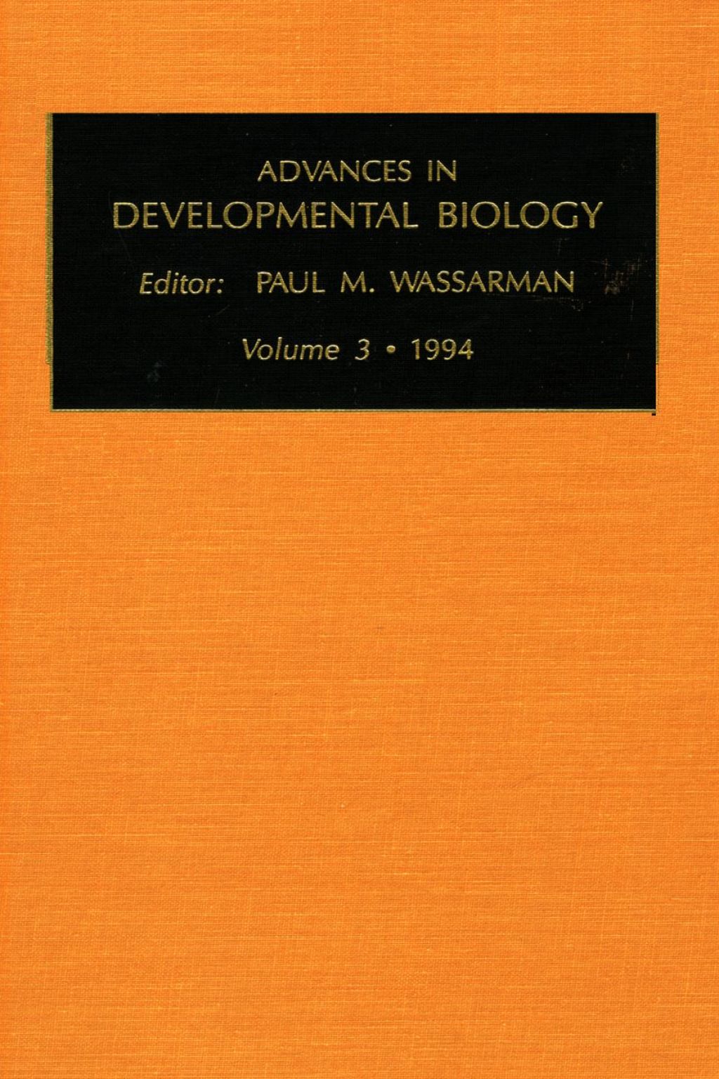 Advances in Developmental Biology  Volume 3a eBook