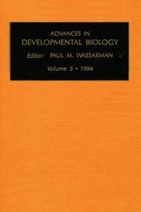 Titelbild: Advances in Developmental Biology, Volume 3a 9781559388535