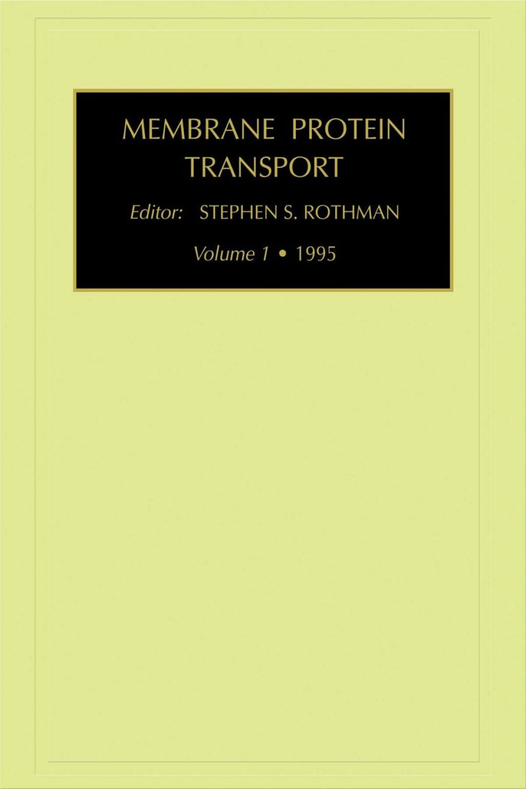 Membrane Protein Transport