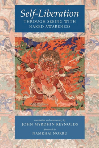 Cover image: Self-Liberation through Seeing with Naked Awareness 9781559393522