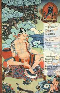 Cover image: The Great Kagyu Masters 9781559392440