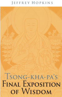 Cover image: Tsong-kha-pa's Final Exposition of Wisdom 9781559392976