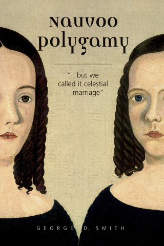 Cover image: Nauvoo Polygamy 9781560852070