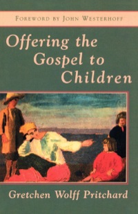 Cover image: Offering the Gospel to Children 9781561010653