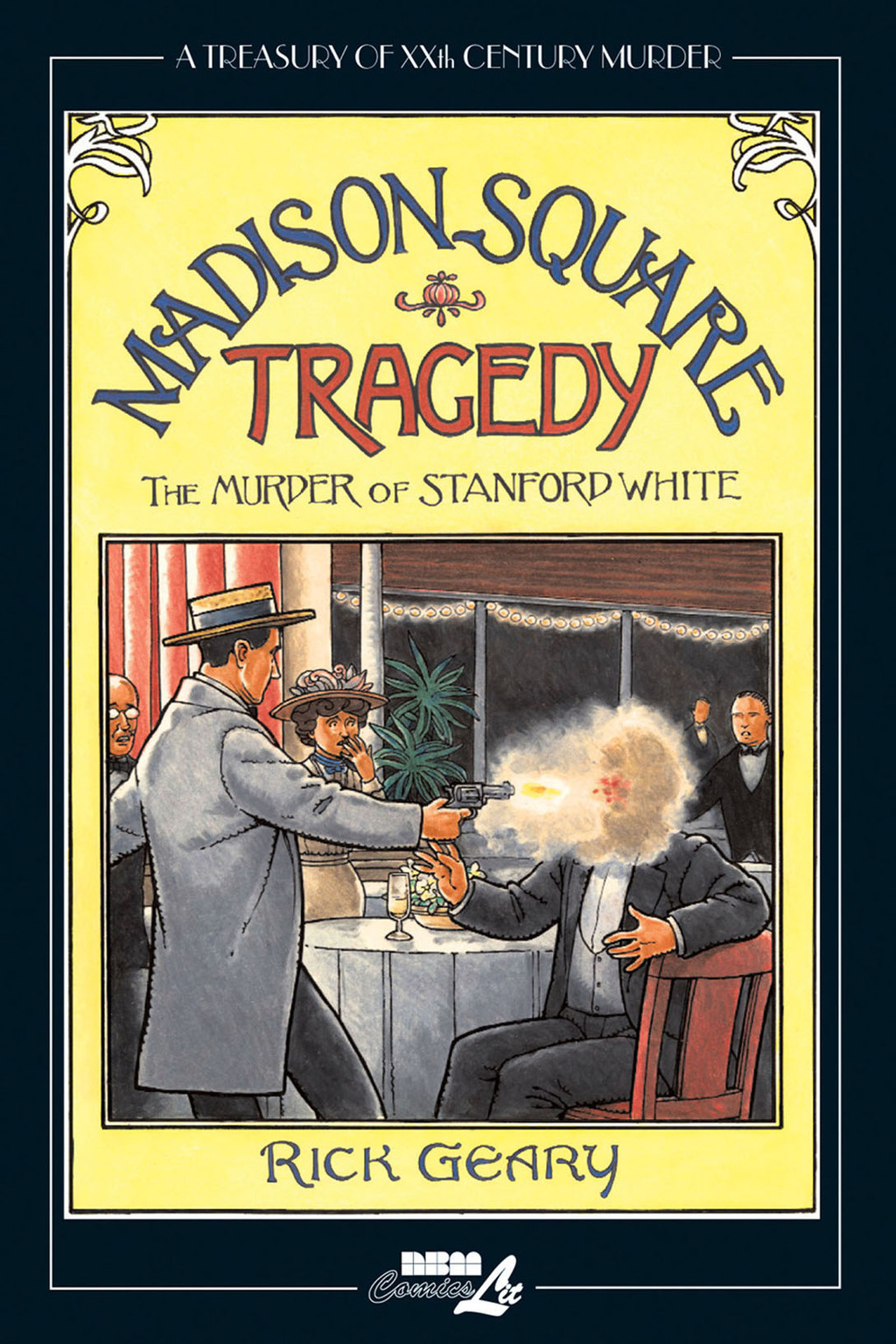 Madison Square Tragedy: The Murder of Stanford White 1st Edition