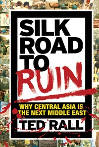 表紙画像: Silk Road to Ruin 2nd edition 9781561638857