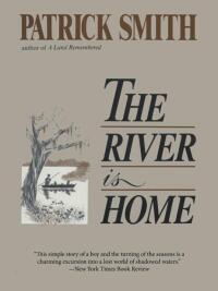 Omslagafbeelding: The River Is Home 9781561645664