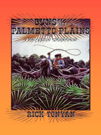 Cover image: Guns of the Palmetto Plains 9781561640706