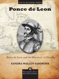 Immagine di copertina: Ponce de Leon and the Discovery of Florida 9781561645930