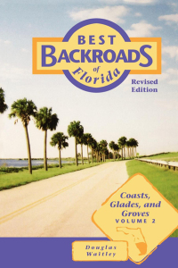 Titelbild: Best Backroads of Florida 9781561642328