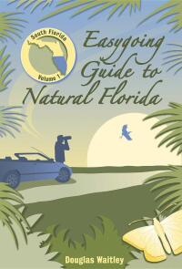 Imagen de portada: Easygoing Guide to Natural Florida 9781561643714