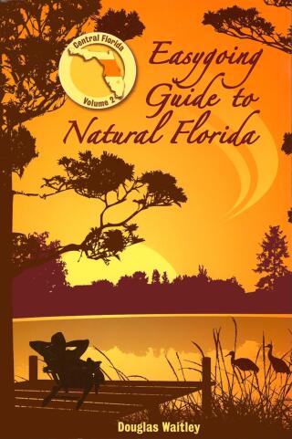 Cover image: Easygoing Guide to Natural Florida 9781561643745