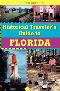 Imagen de portada: Historical Traveler's Guide to Florida 2nd edition 9781561643752