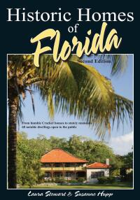 Cover image: Historic Homes of Florida 2nd edition 9781561644179