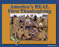 Omslagafbeelding: America's Real First Thanksgiving 9781561647125