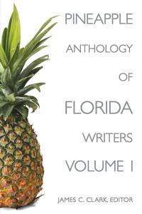 Omslagafbeelding: Pineapple Anthology of Florida Writers 9781561646098