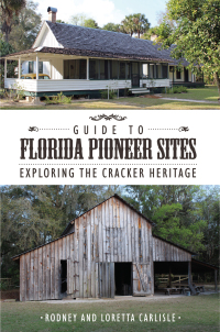 Imagen de portada: Guide to Florida Pioneer Sites 9781561648054