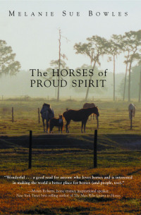Cover image: The Horses of Proud Spirit 9781561646210