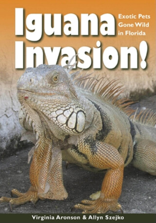 Cover image: Iguana Invasion! 9781561644698