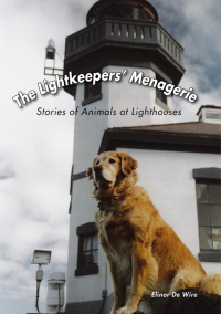 Cover image: The Lightkeepers' Menagerie 9781561643912