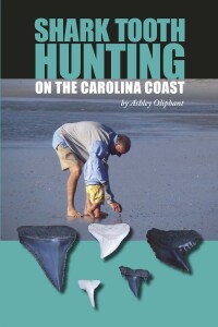 صورة الغلاف: Shark Tooth Hunting on the Carolina Coast 9781561647286