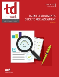 Cover image: Talent Development’s Guide to Risk Assessment 9781562867829