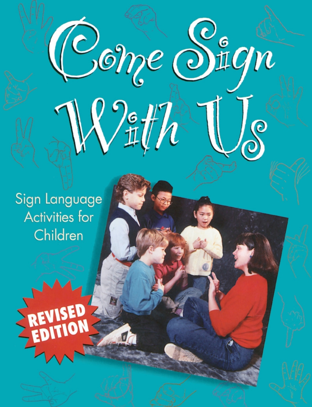 Come Sign With Us Sign Language Activities for Children