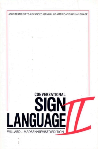 Cover image: Conversational Sign Language II 9780913580004