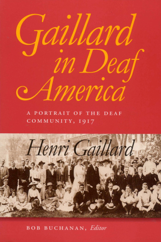 Cover image: Gaillard in Deaf America 9781563681226