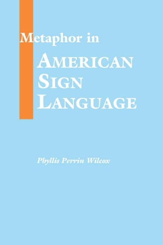 Cover image: Metaphor in American Sign Language 9781563680991