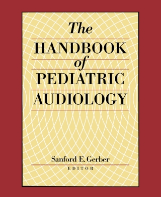 Cover image: The Handbook of Pediatric Audiology 9781563681097