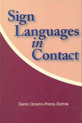 Cover image: Sign Languages in Contact 9781563683565