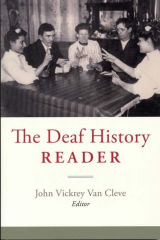 Cover image: The Deaf History Reader 9781563683596