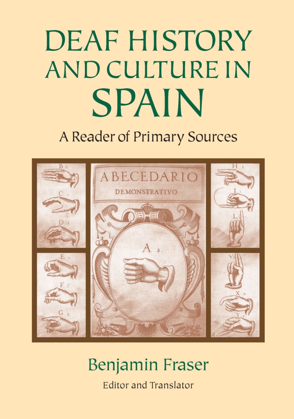 Deaf History and Culture in Spain A Reader of Primary Documents