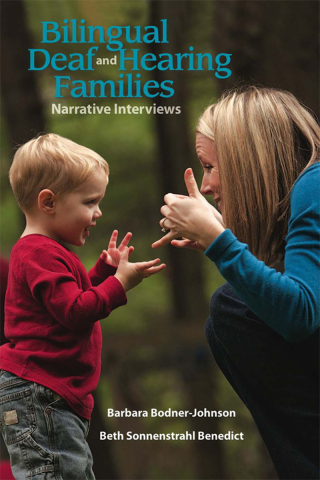 Cover image: Bilingual Deaf and Hearing Families 9781563685293
