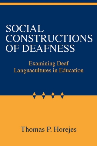 Cover image: Social Constructions of Deafness 9781563685415