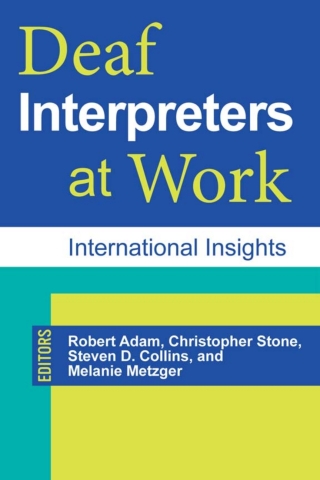 Cover image: Deaf Interpreters at Work 9781563686092