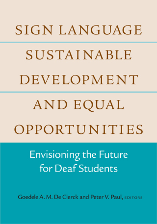 Cover image: Sign Language, Sustainable Development, and Equal Opportunities 9781563686788