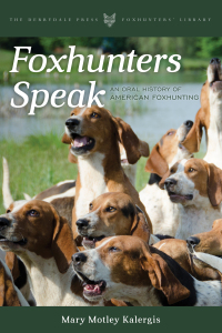 表紙画像: Foxhunters Speak 9781564162151